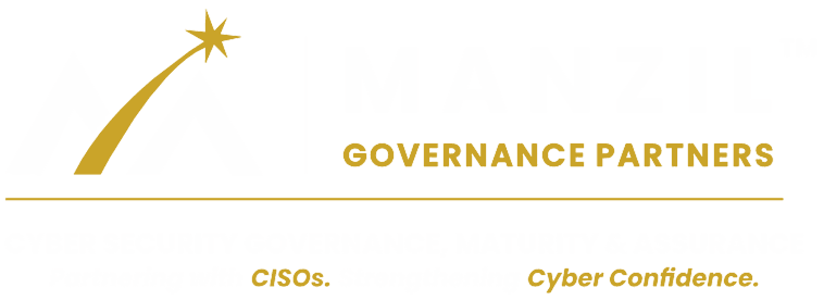Manzil Governance Partners&trade; &mdash; Cyber Security Governance, Maturity & Assurance. Partnering with CISOs. Strengthening Cyber Confidence.